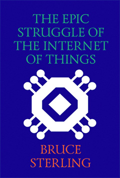 The Epic Struggle of the Internet of Things